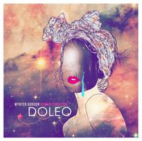 Diana Gordon - Human Condition: Doleo