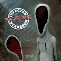 Infected Mushroom - Pink Nightmares