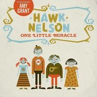 Hawk Nelson - One Little Miracle Digital EP