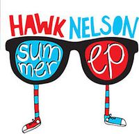 Hawk Nelson - Summer