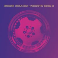Brenk Sinatra - Midnite Ride II