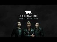 Thousand Foot Krutch - Adrenaline