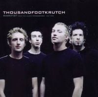 Thousand Foot Krutch - Rawkfist