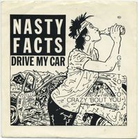Nasty Facts - Drive My Car
