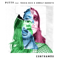 Pitty - Contram&atilde;o (feat. Tassia Reis & Emmily Barreto)