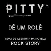 Pitty - D&ecirc; um Rol&ecirc;