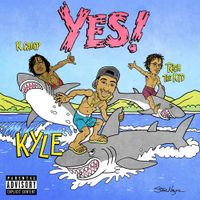 KYLE - YES!
