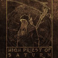 High Priest Of Saturn - High Priest of Saturn