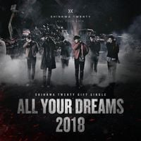 SHINHWA - SHINHWA TWENTY GIFT SINGLE &lsquo;All Your Dreams&rsquo;