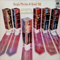 S&eacute;rgio Mendes & Brasil '66 - Crystal Illusions