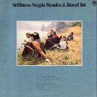 S&eacute;rgio Mendes & Brasil '66 - Stillness