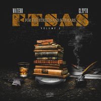 WateRR - For The Streets And Scholars Volume 2