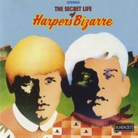Harpers Bizarre - The Secret Life of Harpers Bizarre