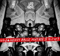 Leo Justi - Heavy Baile Mixtape 2