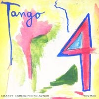 Charly Garc&iacute;a Y Pedro Aznar - Tango 4