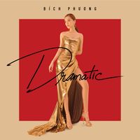 B&iacute;ch Phương - Dramatic
