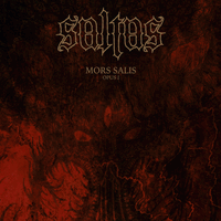Saltas - Mors Salis - Opus I