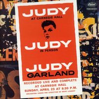 Judy Garland - Judy at Carnegie Hall
