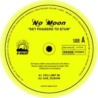 No Moon - Set Phasers to Stun