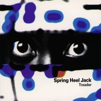 Spring Heel Jack - Treader