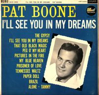 Pat Boone - I'll See You In My Dreams