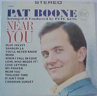 Pat Boone - Near You