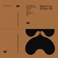 Aria Rostami & Daniel Blomquist - Sketch for Winter VIII: Floating Tone