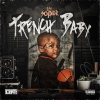 Luh Soldier - Trench Baby