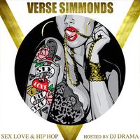 Verse Simmonds - Sex Love & Hip Hop