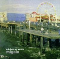 Migala - As&iacute; duele un verano