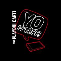 Pi'erre Bourne - Yo Pi'erre!