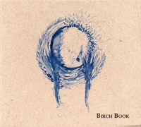 Birch Book - Vol. I