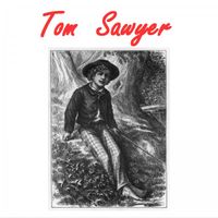 Tom Sawyer - Tom Sawyer