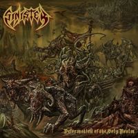 Sinister - Deformation of the Holy Realm