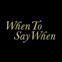 Drake - When To Say When