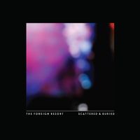 The Foreign Resort - Scattered & Buried