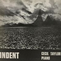 Cecil Taylor - Indent