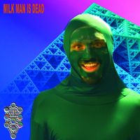 MKULTRA - Milk Man is Dead