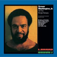 Grover Washington, Jr. - All the King's Horses