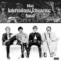 The International Submarine Band - Safe at Home