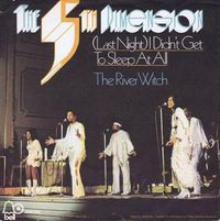 The 5th Dimension - (Last Night) I Didn't Get to Sleep at All