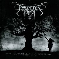 Forgotten Tomb - ...and Don't Deliver Us from Evil