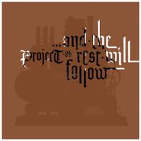 Project 86 - ...And the Rest Will Follow
