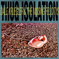 Dale Kruegler - Thug Isolation