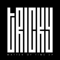 Tricky - Matter of Time