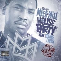 Meek Mill - House Party