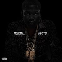 Meek Mill - Monster