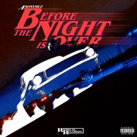 Anonymuz - Before the Night is Over