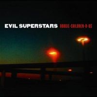 Evil Superstars - Boogie Children-R-Us