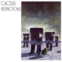 Cactus - Restrictions